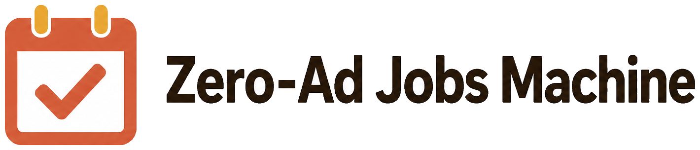 The Zero-Ad Jobs Machine